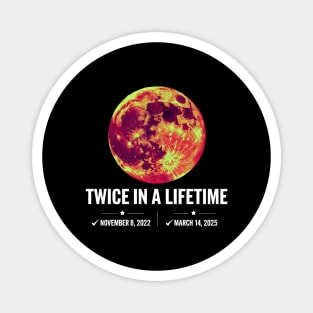 Twice-in-a-Lifetime-Total-Lunar-Eclipse-March-14-2025-Kids Magnet
